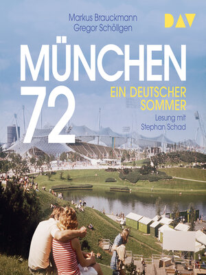 cover image of München 72. Ein deutscher Sommer